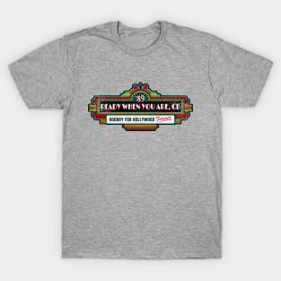 Hooray For Hollywood Forever T-Shirt